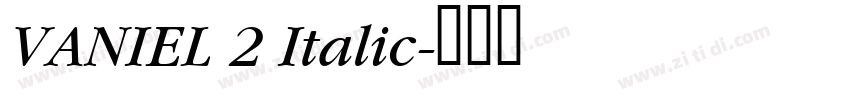 VANIEL 2 Italic字体转换